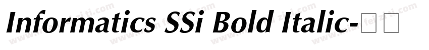 Informatics SSi Bold Italic字体转换